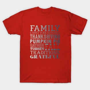 Thanksgiving holiday blessing T-Shirt